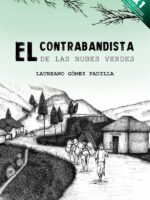 El contrabandista de las nubes verdes