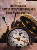 Aventuras de tres rusos y tres ingleses en el África austral