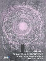 El rol de la hermenéutica de Hans-Georg Gadamer en educación