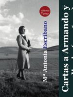 Cartas a Armando y un diario (1936-1939)