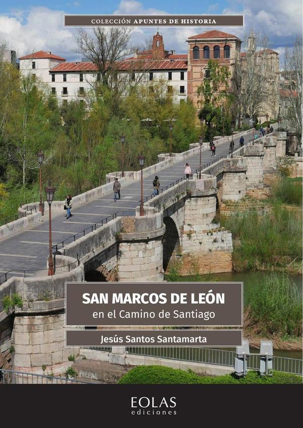 San Marcos de León en el Camino de Santiago