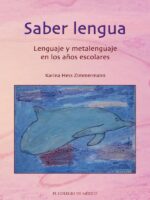 Saber lengua.:Lenguaje y metalenguaje en los años escolares
