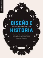 Diseño e historia:Tiempo, lugar y discurso