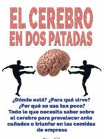 El cerebro en dos patadas
