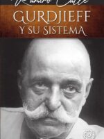 Gurdjieff y su sistema