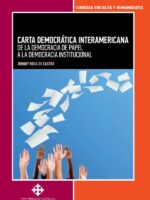 Carta Democrática Interamericana:De la democracia de papel a la democracia institucional