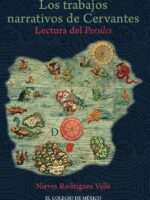 Los trabajos narrativos de Cervantes.:Lectura del Persiles