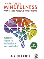 7 hábitos de mindfulness para el éxito personal y profesional