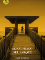 El náufrago del Parque:Los crímenes del Parque volumen III