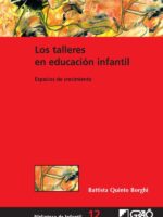 Los talleres en educación infantil:Espacios de crecimiento