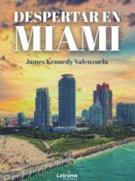 Despertar en Miami