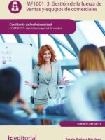 Gestión de la fuerza de ventas y equipos de comerciales. COMT0411 - Gestión comercial de ventas