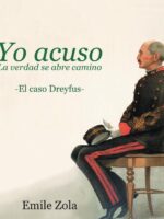 Yo Acuso: La verdad se abre camino. El caso Dreyfus