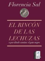 El Rincón de las Lechuzas:O por dónde camina el gato negro