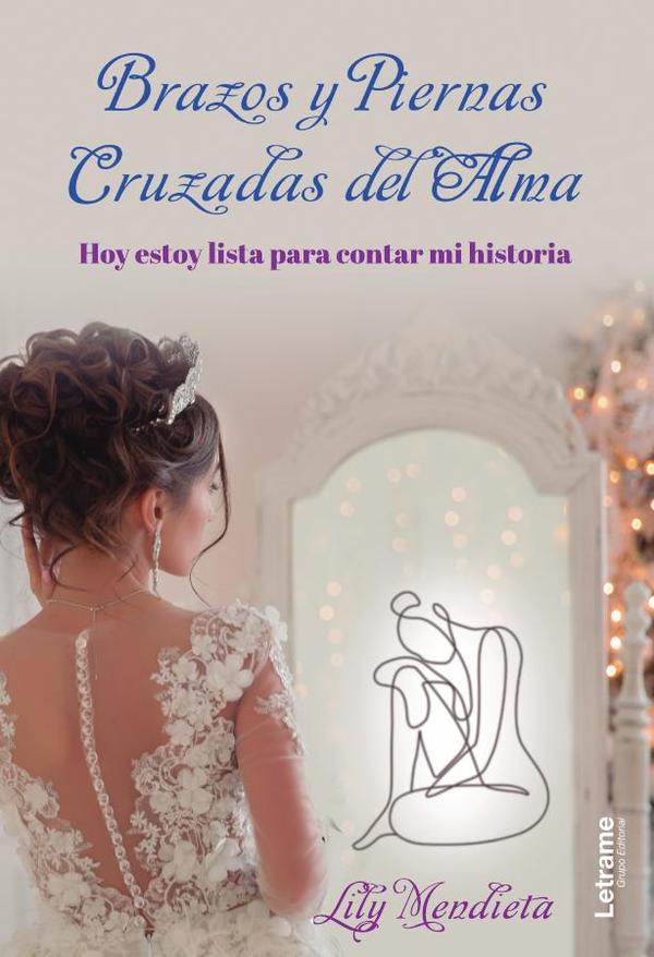 Brazos y piernas. Cruzadas del alma. Hoy estoy lista para contar mi historia.