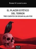 El placer estético del terror:Tres cuentos de Edgar Allan Poe
