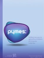 Pymes: reflexiones para la pequeña y mediana empresa en Colombia