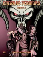 Guerras Perdidas Parte 1