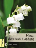 Flores, fragancias e ilusiones