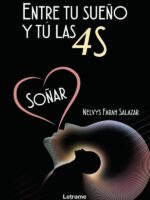 Entre tu sueño y tú las 4S