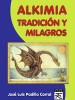 Alkimia, Tradición y Milagros
