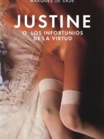 Justine o los infortunios de la virtud