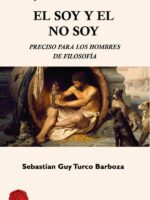 El soy y el no soy:Preciso para los hombres de filosofía