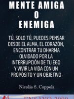 Mente amiga o enemiga