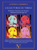 Las lectoras de Teresa:Postmística femenina en la literatura latinoamericana del siglo XX