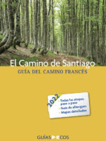 El Camino de Santiago:Guía del Camino francés 2022