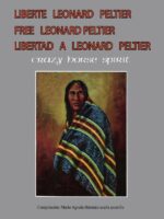 Libertad para Leonard Peltier - Free Leonard Peltier