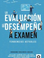 La evaluación del desempeño a examen:Tendencias actuales