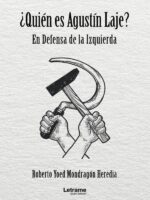 ¿Quién es Agustín Laje? En Defensa de la Izquierda