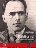 Resistir al mal:Cartas y escritos de la prisión