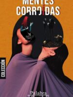 Colección de terror y suspenso MENTES CORROÍDAS