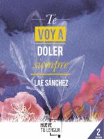 Te voy a doler siempre