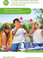 Programación, ejecución y difusión de proyectos educativos en el tiempo libre. SSCB0211 - Dirección y coordinación de actividades de tiempo libre educativo infantil y juvenil