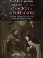Tratado de la oración y meditación:Adaptado al castellano actual por Rafael Antúnez y Raúl Alonso