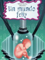 Un mundo feliz