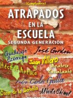 Atrapados en la escuela segunda generación