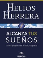 Alcanza tus sueños