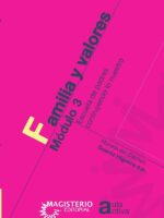 Familia y valores Módulo 3