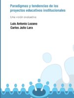 Paradigmas y tendencias de los proyectos educativos institucionales