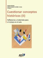Cuestionar conceptos históricos II