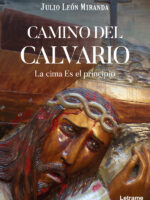 Camino del calvario. La cima es el principio.