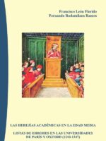 Las herejías académicas en la Edad Media. Lista de errores en las universidades de París y Oxford (1210-1347)