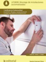 Montaje de instalaciones automatizadas. ELEE0109 - Montaje y mantenimiento de instalaciones eléctricas de Baja Tensión