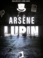 Arsène Lupin:Gentleman cambrioleur