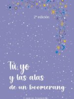 Tú, yo y las alas de un boomerang