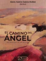 El camino del ángel :La realidad de un sueño